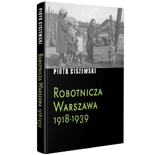 ciszewski robotnicza warszawa 540 - Robotnicza Warszawa 1918-1939,